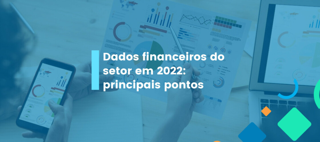 dados financeiros setor 2022